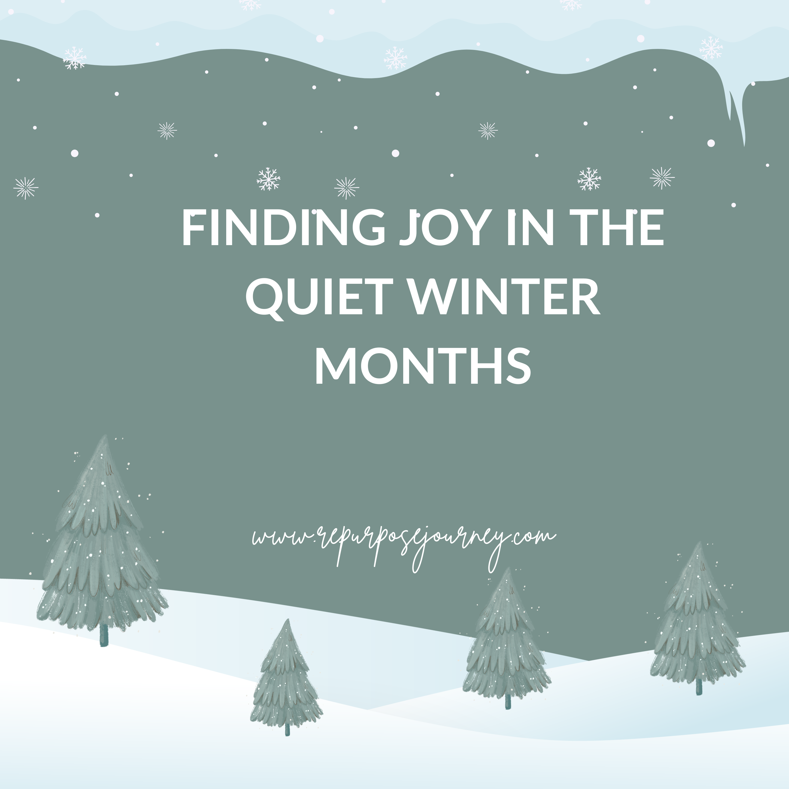 You are currently viewing Finding Joy in the Quiet Moments of Winter